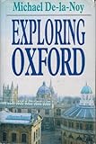 Exploring Oxford