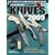 Knives 2009 Knives 2009: The World's Greatest Knife Book (Knives)