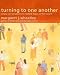Turning to One Another: Simple Conversations to Restore Hope to the Future