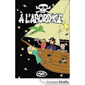 À l'abordage - Une histoire de la propriété intellectuelle dans le cyberespace