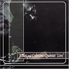 Click here to buy Live by  Miles Davis Quintet with John Coltrane .