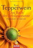 Produkt-Bild: Das Buch der Erfolgsgesetze: Praxiswissen f&uuml;r Gewinner
