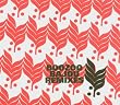 Boozoo Bajou Remixes