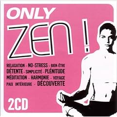 Only Zen ! Only Zen !