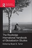 The Routledge handbook of globalization studies
