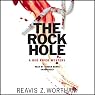 The Rock Hole: A Red River Mystery
