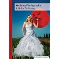 Wedding Photography - A Guide to Posing