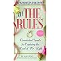 All the Rules: Time-tested Secrets for Capturing the Heart of Mr. Right