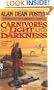 Carnivores of Light and Darkness (Journeys of the Catechist , Book 1)