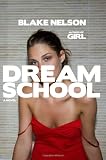 Dream School