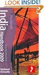 India Handbook 2009: Tread Your Own Path