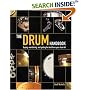 The Drum Handbook: Buying, Maintaining and Getting the Best from Your Drum Kit