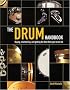 The Drum Handbook: Buying, Maintaining and Getting the Best from Your Drum Kit