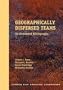 Geographically Dispersed Teams: An Annotated Bibliography