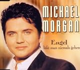 Engel L�sst Man Niemals Gehen - Michael Morgan