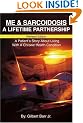 Me & Sarcoidosis: A Lifetime Partnership