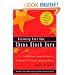Becoming Your Own China Stock Guru: The Ultimate Investor's Guide to Profiting from China's Economic Boom