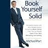 Book Yourself Solid, 2nd Edition: The Fastest, Easiest, and Most Reliable System for Getting More Clients Than You Can Handle Even if You Hate Marketing and Selling