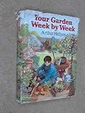 Your garden week by week