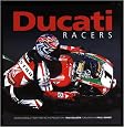 Ducati Racers: Racing models from 1950 to the present day