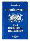 Hom�othek / Hom�opathie - Das kosmische Heilgesetz: BD 1