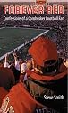 Forever Red: Confessions of a Cornhusker Football Fan