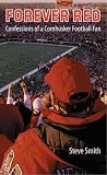 Forever Red: Confessions of a Cornhusker Football Fan