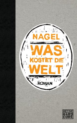 Was kostet die Welt: Roman (German Edition)