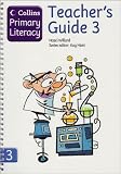 Collins Primary Literacy - Teachers Guide 3: Teachers Guide Bk. 3
