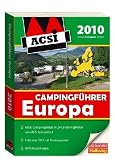 Promobil Europa ACSI Internationaler Campingführer 2010: 8600 Campingplätze in 29 Ländern