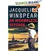An Incomplete Revenge: A Maisie Dobbs Novel (Maisie Dobbs Novels)