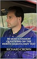 Pass Your North Dakota DMV Test Guaranteed! 50 Real Test Questions! North Dakota DMV Practice Test Questions Pass Your North Dakota DMV Test Guaranteed! 50 Real Test Questions! North Dakota DMV Practice Test Questions