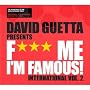 David Guetta Presents F*** Me Im Famous - International Vol 2