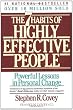 The 7 Habits of Highly Effective People
