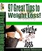 97 Great Tips for Weight Loss 97 Great Tips for Weight Loss