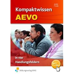 Kompaktwissen AEVO - in vier Handlungsfeldern. Lehr-/Fachbuch