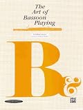 The Art of Bassoon Playing (Revised Edition)