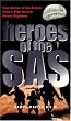 Heroes Of The SAS: True Stories Of The British Army's Elite Special Forces Regiment