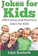 Jokes for Kids: 299 Funny and Hilarious Clean Jokes for Kids