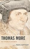 Thomas More : why patron of statesmen?