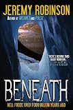 BENEATH - A Novel