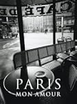Paris mon amour : Edition trilingue f...