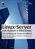 Zoom Produkt-Bild: Linux-Server mit Debian 6 GNU/Linux: Das umfassende Praxishandbuch - Aktuell f&uuml;r die Versionen Debian 6.0 (Squeeze) und Debian 5.0 (Lenny) (mitp Professional)