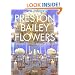 Preston Bailey Flowers: Centerpieces, Place Setting, Ceremonies, and Parties