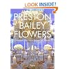 Preston Bailey Flowers: Centerpieces, Place Setting, Ceremonies, and Parties