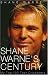 Shane Warne's Century: My Top 100 Test Cricketers