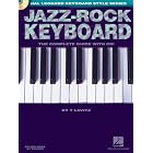 Buy Jazz-Rock Keyboard: The Complete Guide with CD! (Hal Leonard Keyboard Style) by T Lavitz
