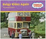 Bulgy Rides Again (Thomas the Tank Engine & Friends)