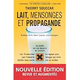 Lait, mensonges et propagandepar Thierry Souccar