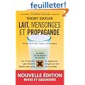 Lait, mensonges et propagande